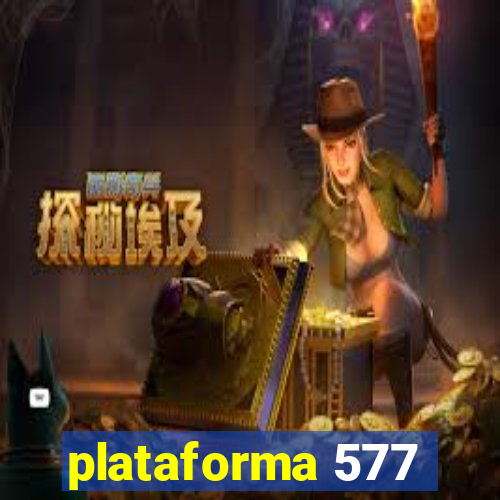 plataforma 577